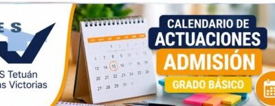 Calendario de  Actuaciones. Admisión grado básico